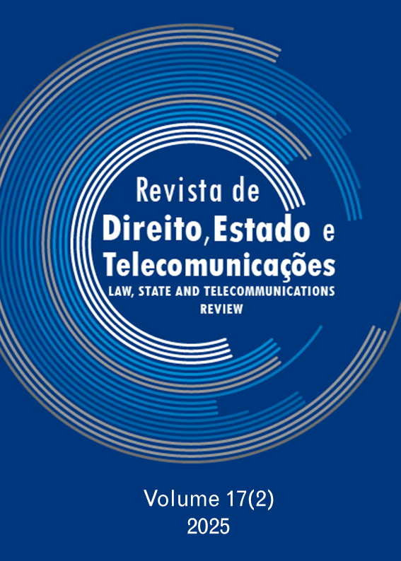 					View Vol. 17 No. 2 (2025): Law, State and Telecommunications Review / Revista de Direito, Estado e Telecomunicações
				
